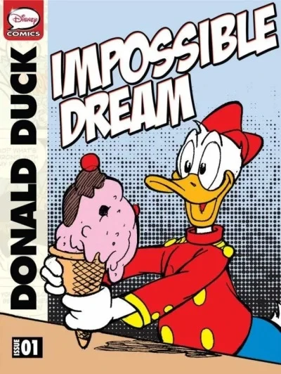Donald Duck and the Impossible Dream (2013) - Series 