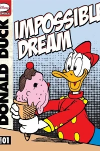 Donald Duck and the Impossible Dream