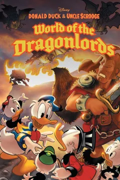 Donald Duck and Uncle Scrooge: World of the Dragonlords