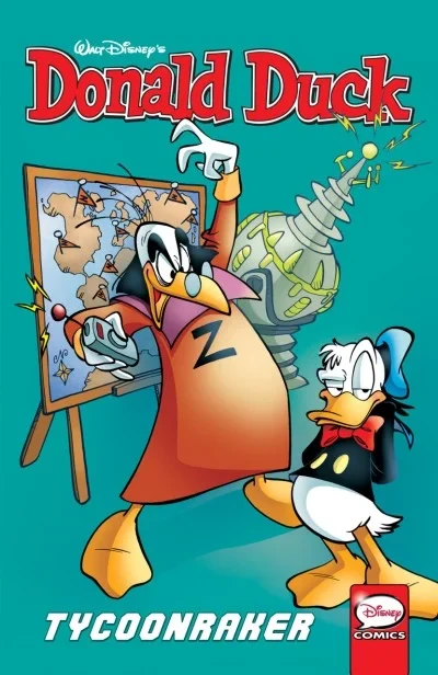 Donald Duck: Tycoonraker (2016) - Series 