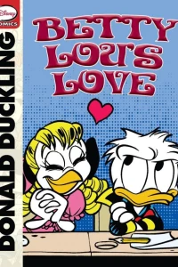 Donald Duckling and Betty Lou's Love