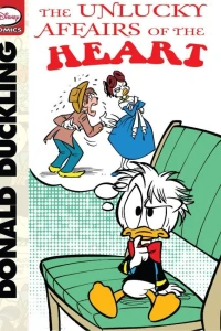 Donald Duckling and the Unlucky Affairs of the Heart