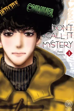 Don't Call It Mystery