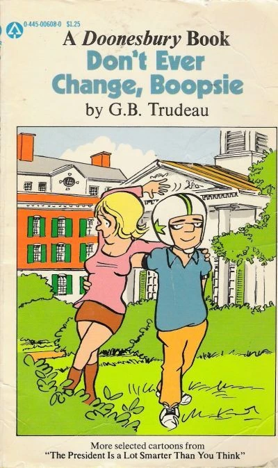 Don't Ever Change, Boopsie: A Doonesbury Book (1973) - Series 