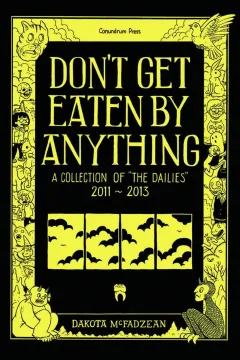 Don’t Get Eaten by Anything