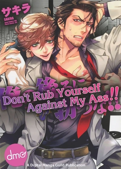 Don't Rub Yourself Against My Ass!! (2015) - Series 