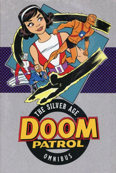 Doom Patrol: The Silver Age Omnibus (Omnibus, 2017) - Series 