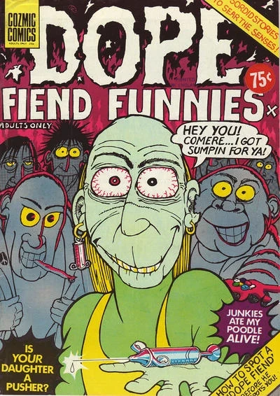 Dope Fiend Funnies (1974) - Series 