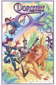Dorothy of Oz Prequel