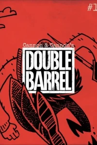 Double Barrel