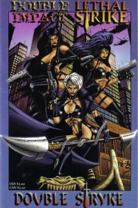 Double Impact / Lethal Strike