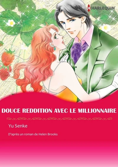 Douce Reddition Avec Le Millionnaire (2021) - Series 