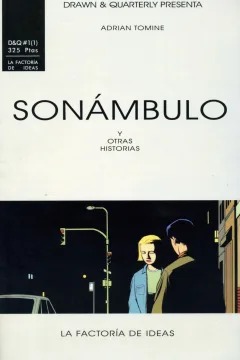 D&Q Presenta: Sonámbulo (y Otras Historias)