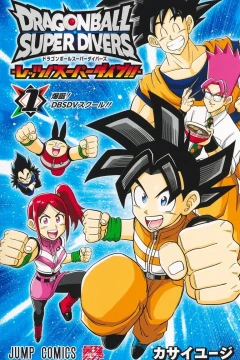 Dragon Ball Super Divers: Let's Super Dive!!