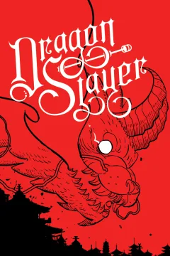 Dragon Slayer: The Collected Edition