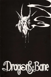 Dragon's Bane: The New Dark Age
