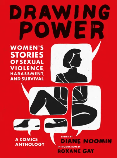 Drawing Power: Women's Stories of Sexual Violence, Harassment, and Survival (2019) - Series 