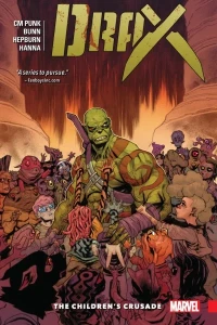 Drax: The Children's Crusade