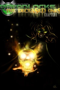 Dreadlocks: The Deceased Ones