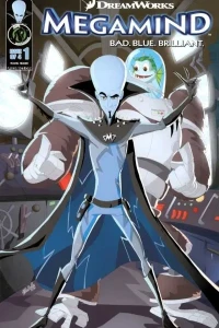 DreamWorks' Megamind: Bad. Blue. Brilliant.