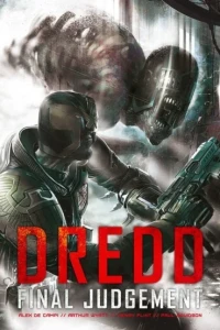 Dredd: Final Judgement