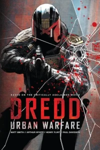 Dredd: Urban Warfare