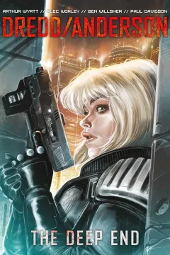 Dredd/Anderson: The Deep End