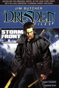 Dresden Files: Storm Front Volume One: The Gathering Storm