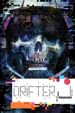 Drifter: Remains