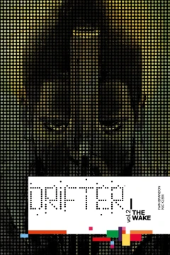 Drifter: The Wake