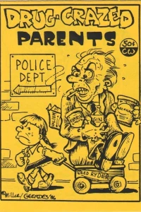 Drug-Crazed Parents