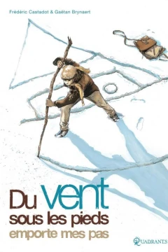 Du Vent Sous les Pieds Emporte Mes Pas