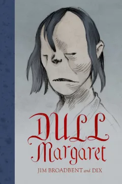 Dull Margaret