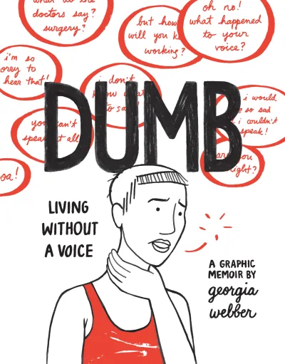 Dumb: Living Without a Voice (2018) - Series 