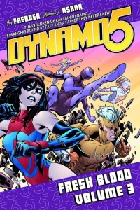 Dynamo 5: Fresh Blood