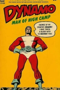 Dynamo, Man of High Camp