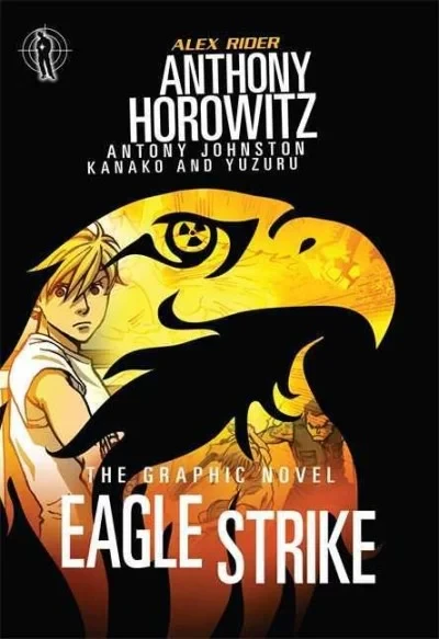 Eagle Strike: The Graphic Novel (2012) - Series 