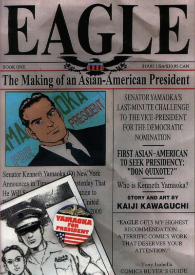 Eagle: The Making of an Asian-American President (2000) - Series 