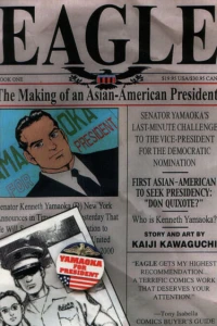 Eagle: The Making of an Asian-American President