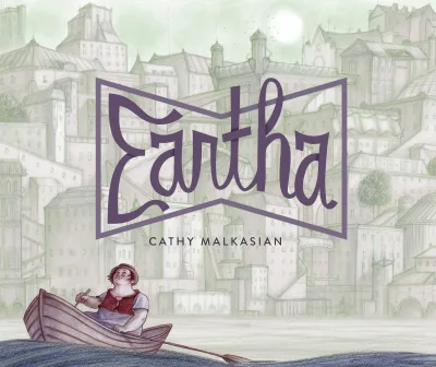 Eartha (Hardcover, 2017) - Series 
