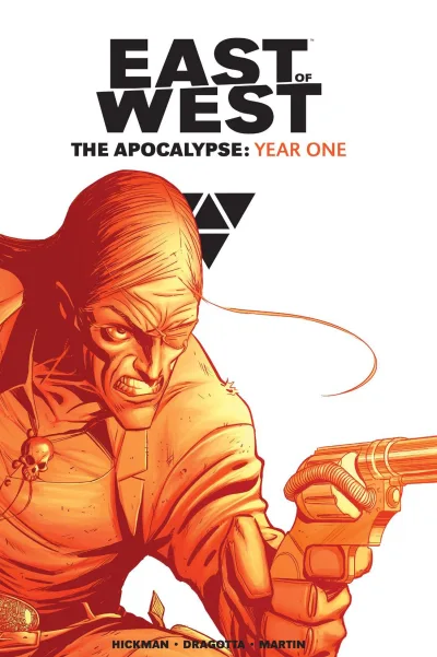 East of West, The Apocalypse: Year One (2015) - Series 
