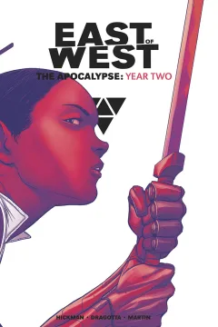East of West: The Apocalypse: Year Two