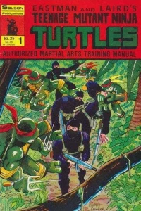 Eastman and Laird's Teenage Mutant Ninja Turtles Authorized Martial Arts Training Manual
