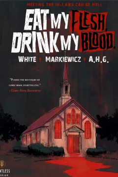 Eat My Flesh, Drink My Blood
