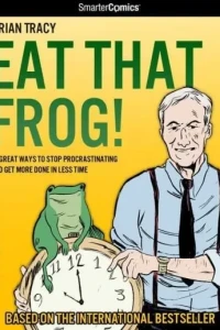 Eat That Frog!