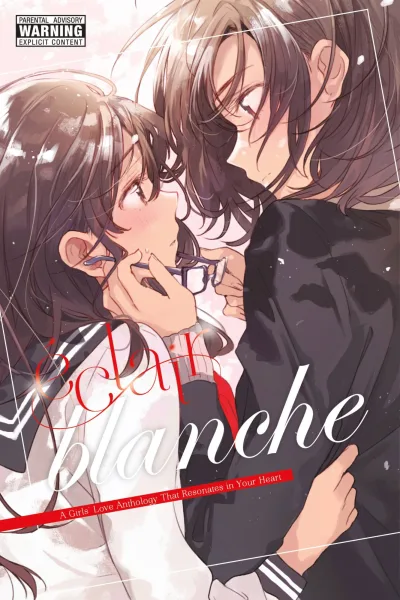 Éclair Blanche: A Girls' Love Anthology That Resonates In Your Heart (2020) - Series 