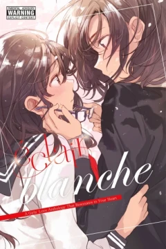 Éclair Blanche: A Girls' Love Anthology That Resonates In Your Heart