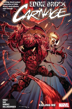 Eddie Brock – Carnage: Killing Me
