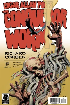 Edgar Allan Poe’s The Conqueror Worm