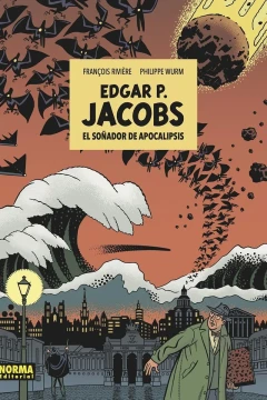 Edgar P. Jacobs: El Soñador de Apocalipsys